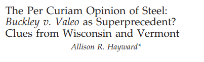 The Per Curiam Opinion of Steel Buckley v. Valeo as