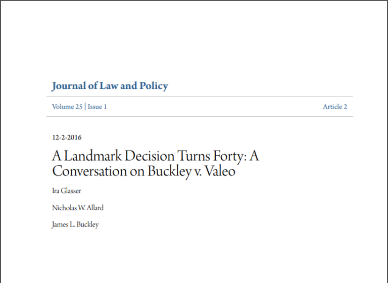 A Landmark Decision Turns Forty A Conversation on Buckley v. Valeo IFS